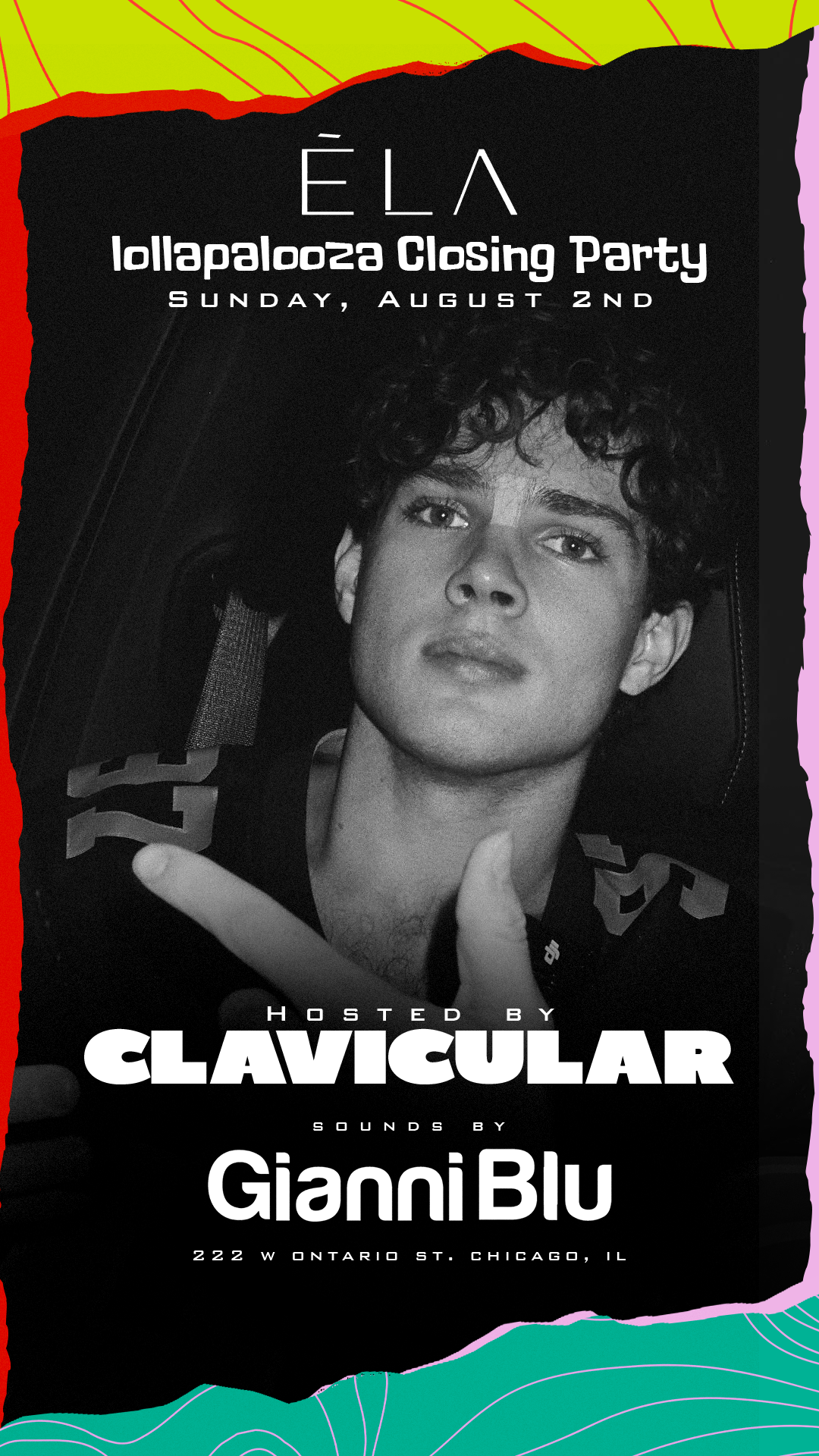 Lolla Closing Party hosted by CLAVICULAR