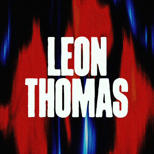 Leon Thomas - Labor Day Weekend