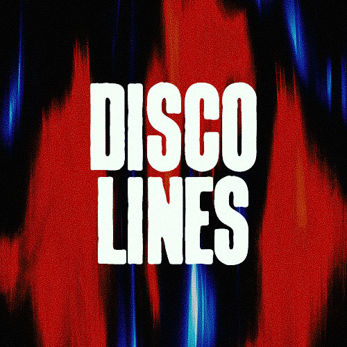 Disco Lines - Labor Day Weekend