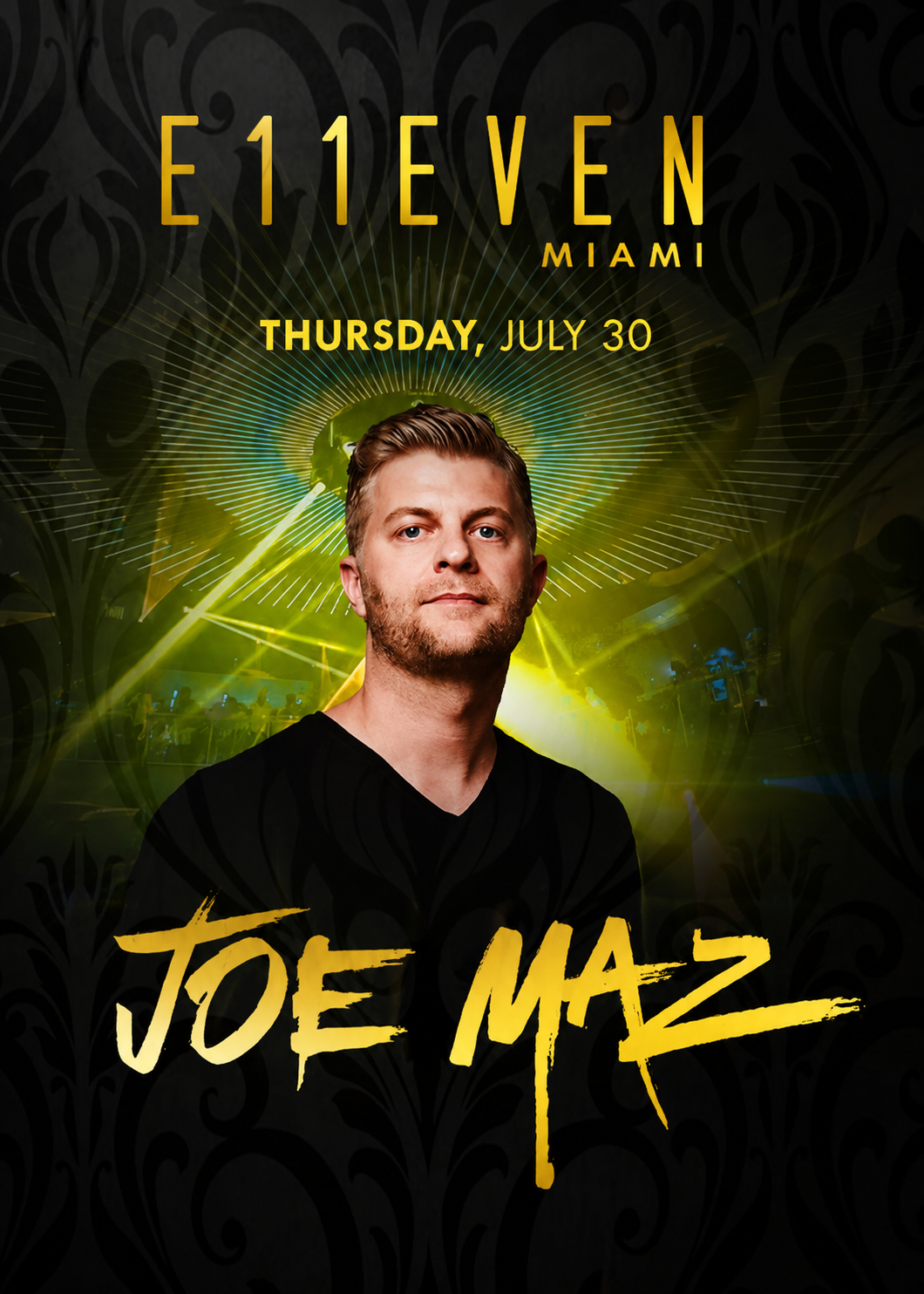 JOE MAZ AT E11EVEN