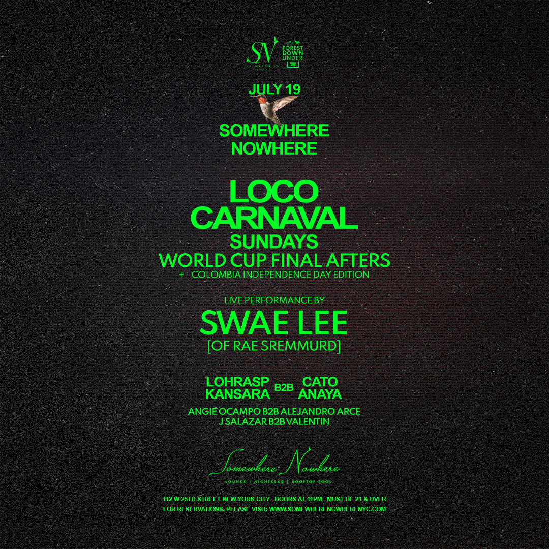 World Cup Afters: Swae Lee, Lohrasp Kansara b2b Cato Anaya  x Loco Carnaval
