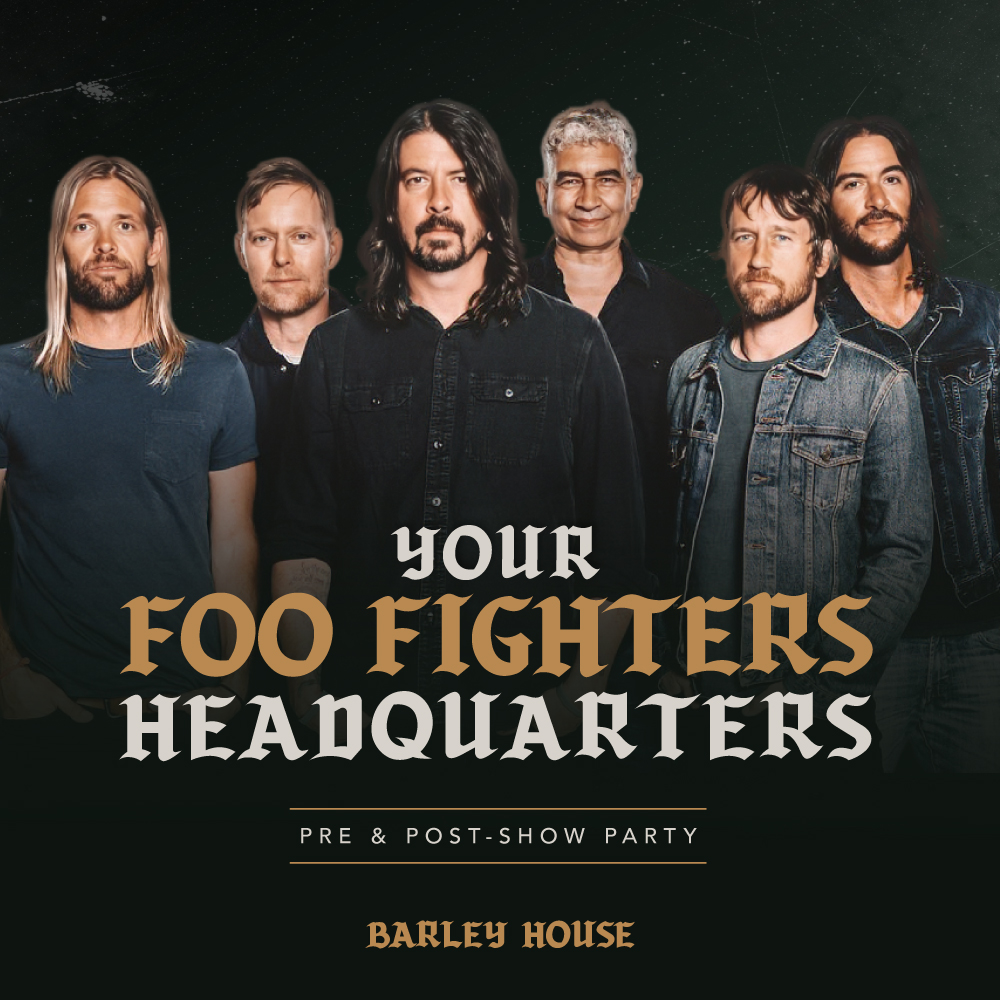 FOO FIGHTERS PRE + POST PARTY