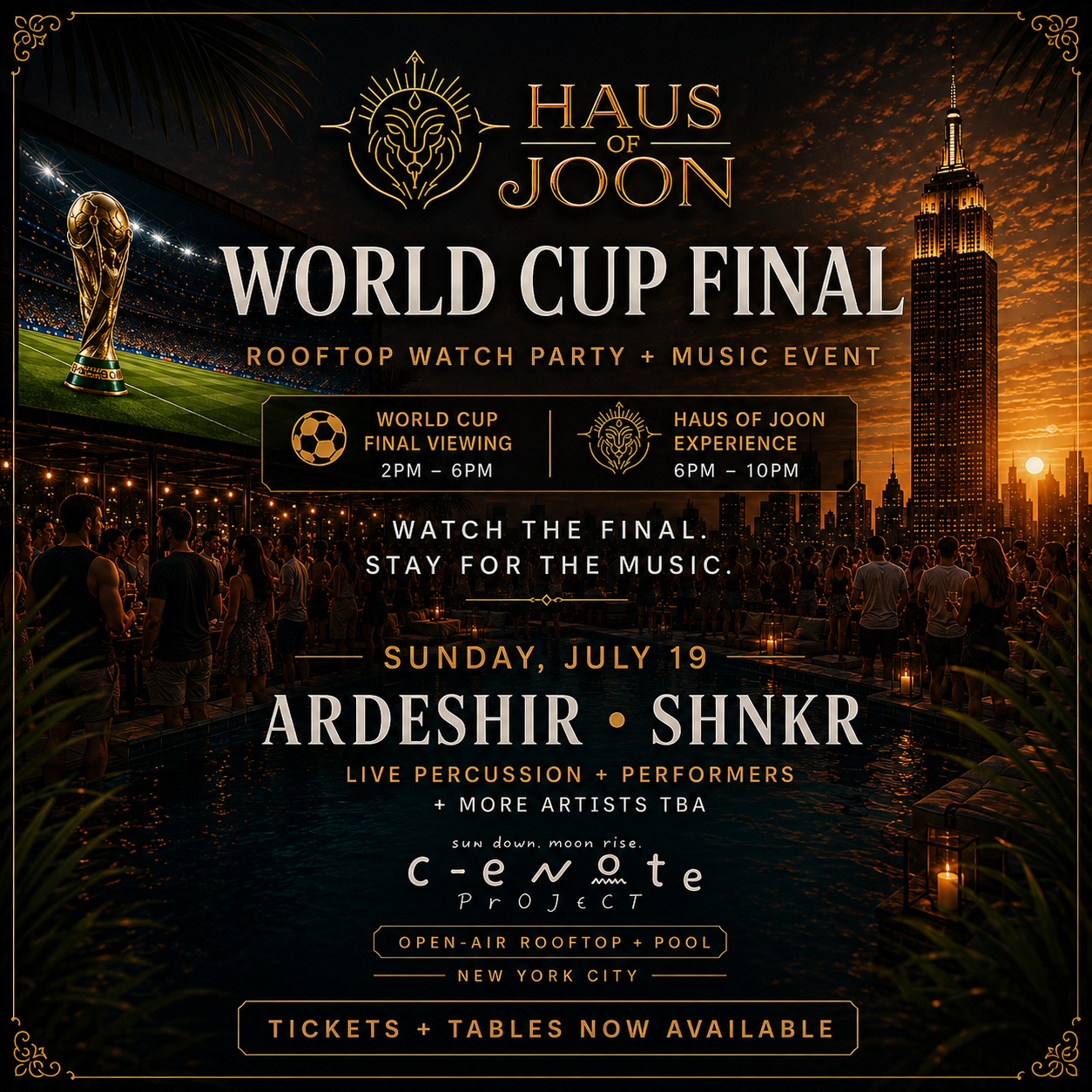 World Cup Watch partyCenote Project [Open-Air Sunset] x Haus of Joon