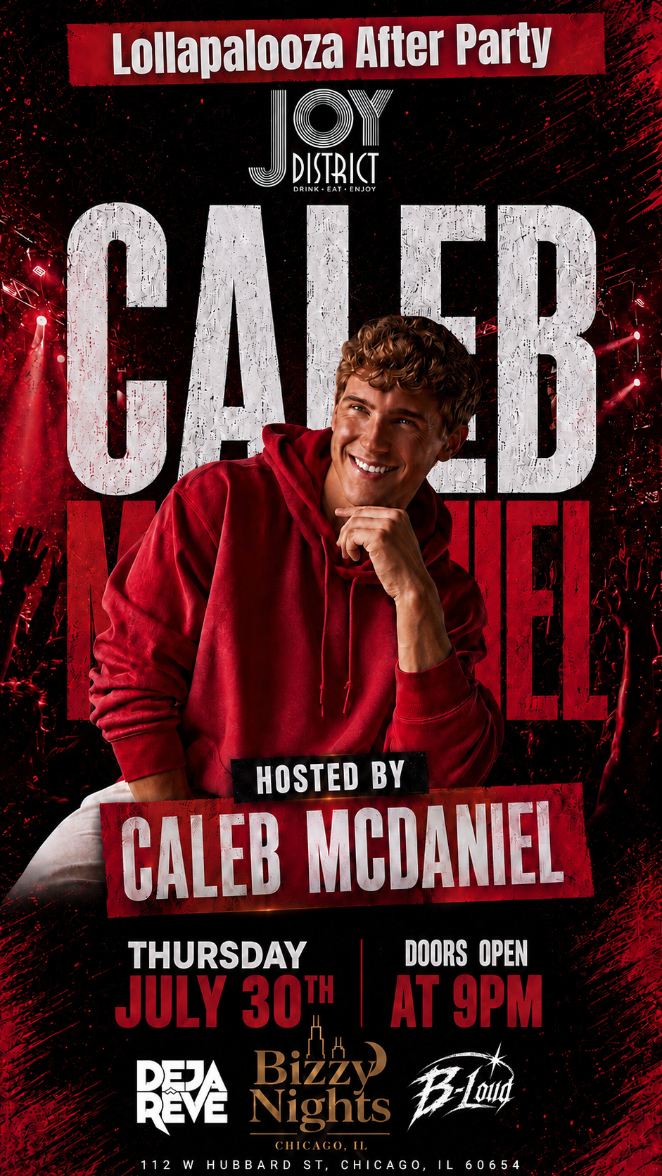 Lollapalooza Afterparty W Caleb McDaniel (July 30th, Free shot included)