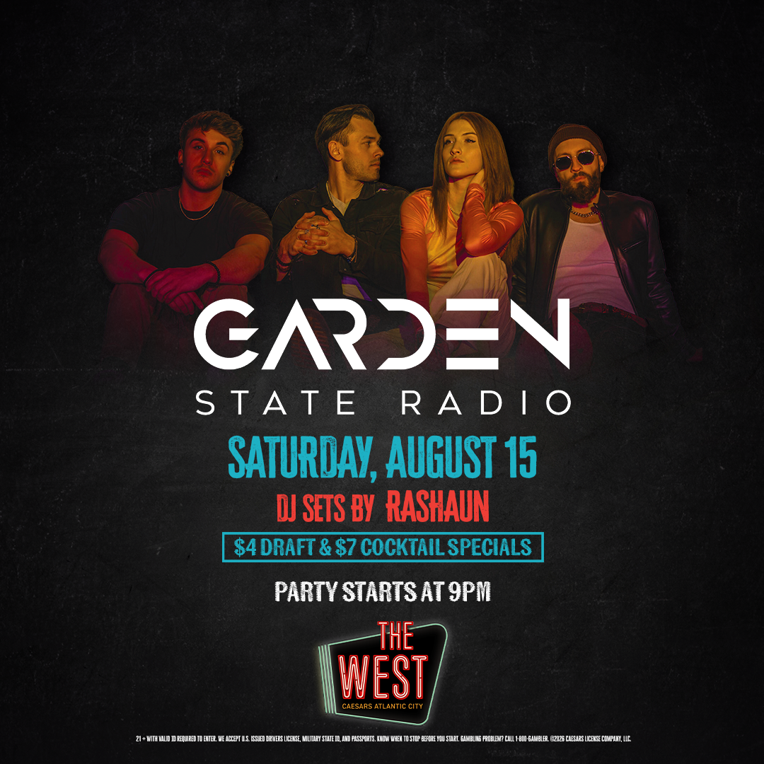 Garden State Radio: Live Music at The West | Caesars AC Nightlife