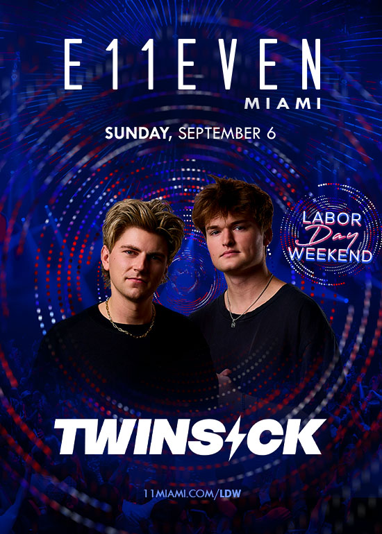 LDW AT E11EVEN FT TWINSICK