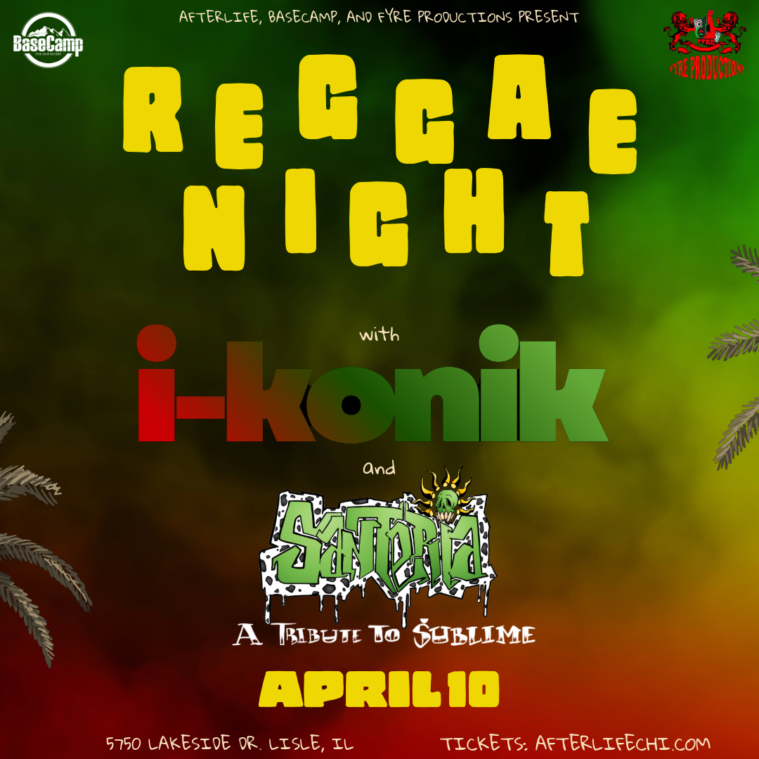 Reggae Night: Tributes to Bob Marley and Sublime + Happy Hour + Dj Fyre