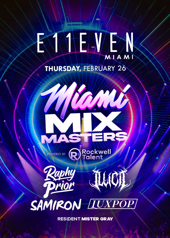 ROCKWELL AT E11EVEN MIAMI