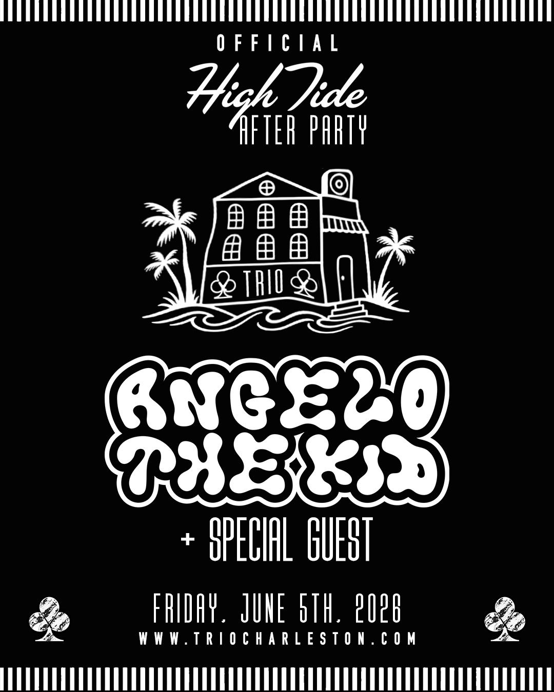 HIGH TIDE OFFICIAL AFTER PARTY: ANGELO THE KID