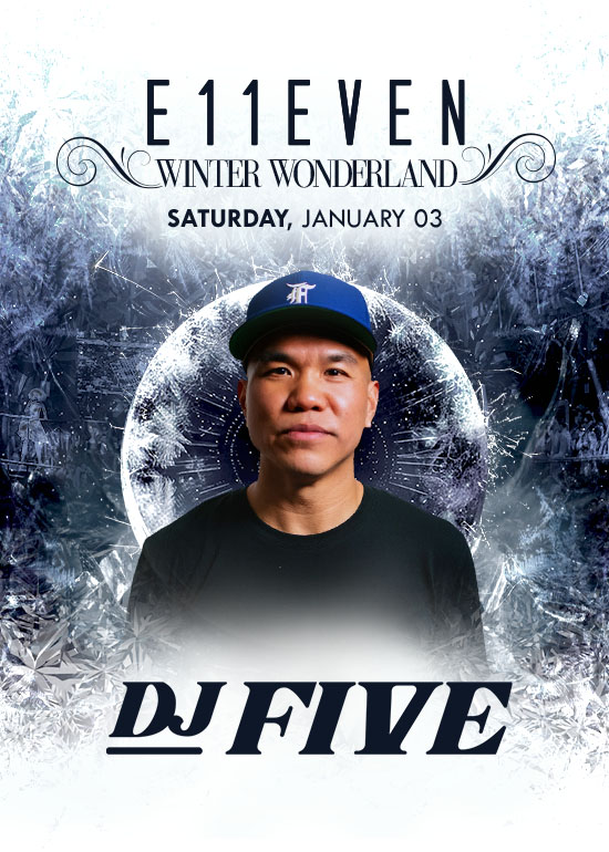 DJ FIVE AT E11EVEN