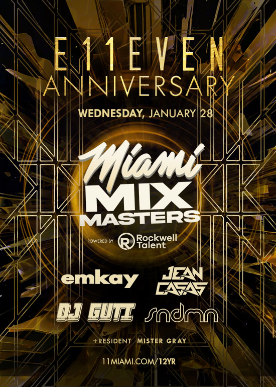 ROCKWELL AT E11EVEN MIAMI