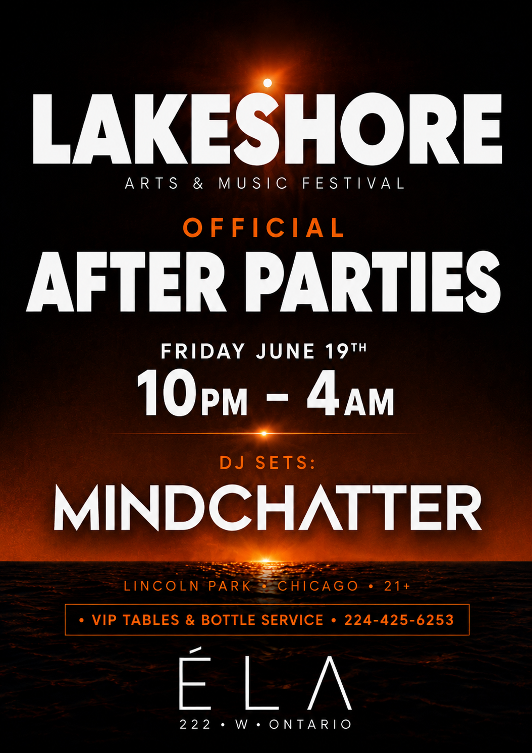 ELA Presents MINDCHATTER Official LAKESHORE After Party