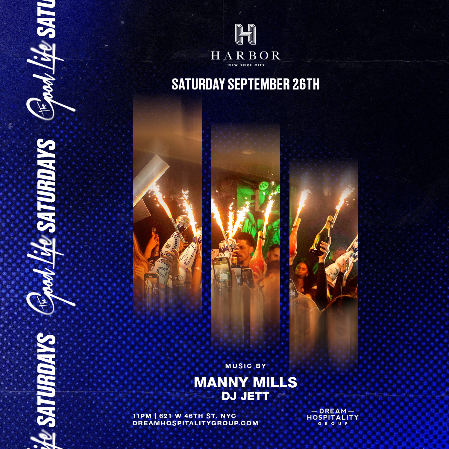 The GOOD LIFE @ Harbor NYC