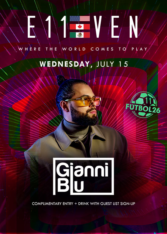 GIANNI BLU AT E11EVEN