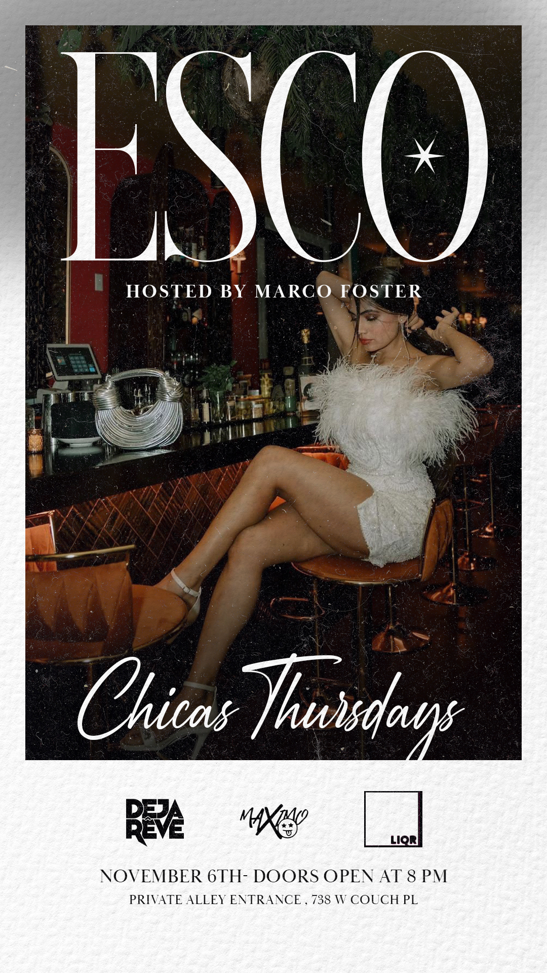 Chicas Thursday! With Deja Reve & Maximo