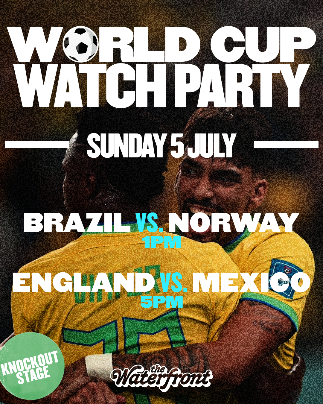 World Cup Watch Party | BRA vs. NOR | ENG vs. MEX
