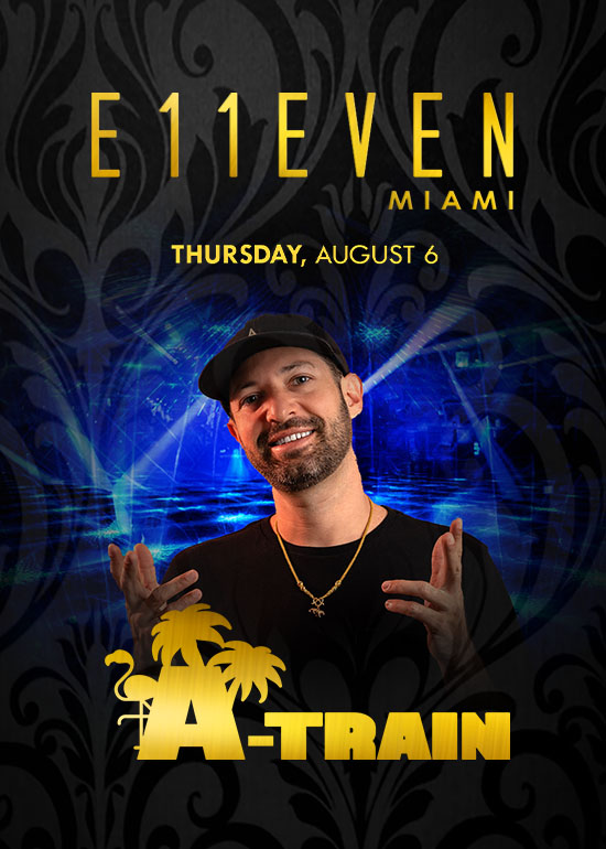 A-TRAIN AT E11EVEN