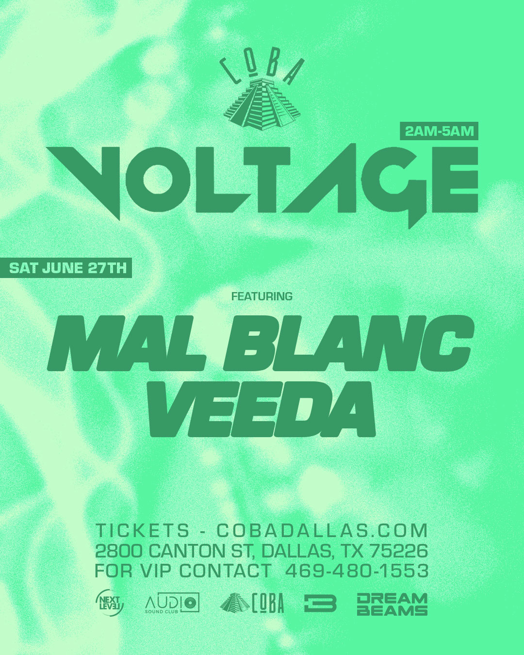 VOLTAGE Saturdays at Coba 6.27