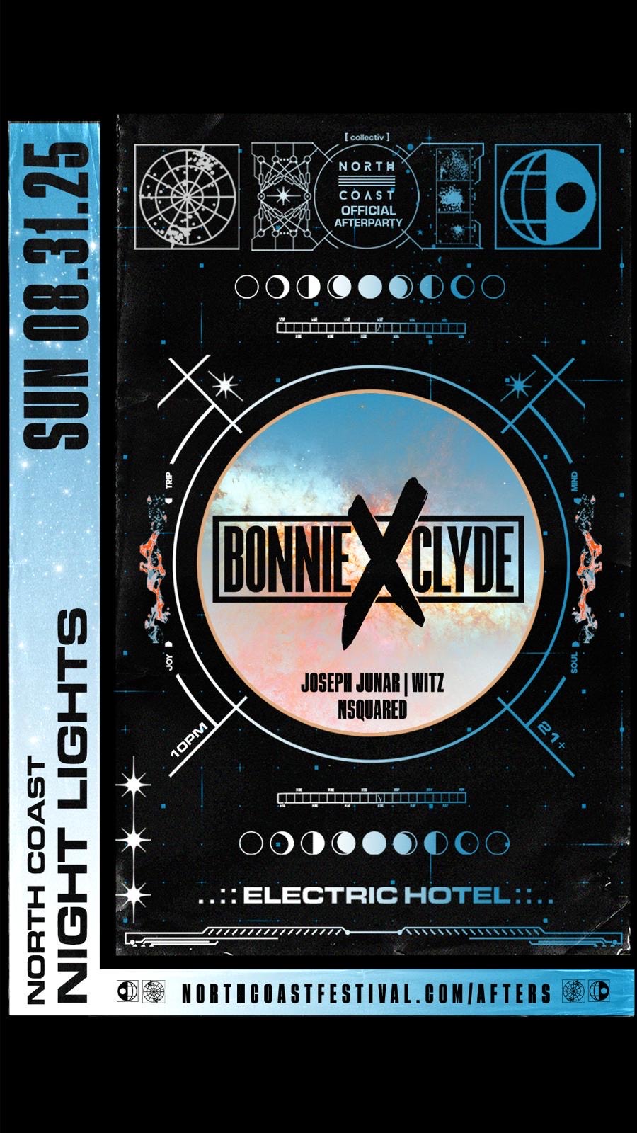 North Coast Night Lights ft. BONNIE X CLYDE (Official After Party)