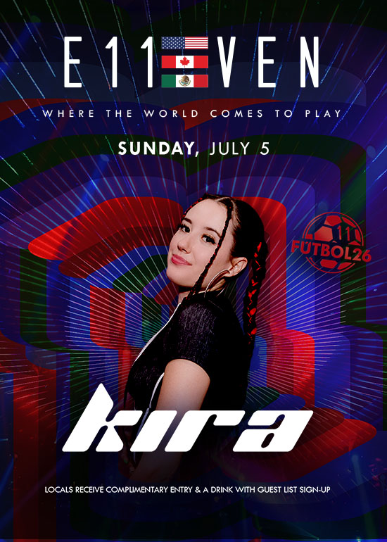 KIRA AT E11EVEN