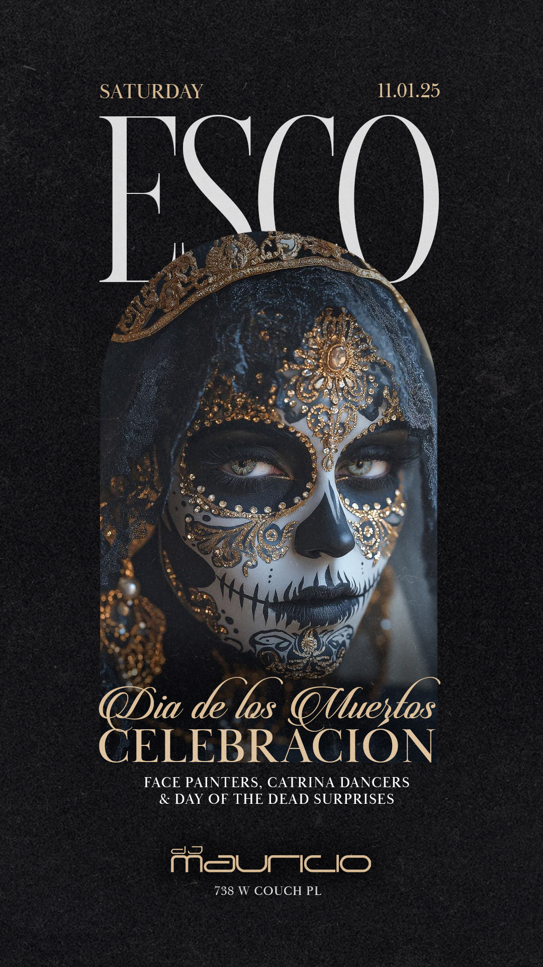 DIA DE LOS MUERTOS CELEBRATION WITH DJ MAURICIO