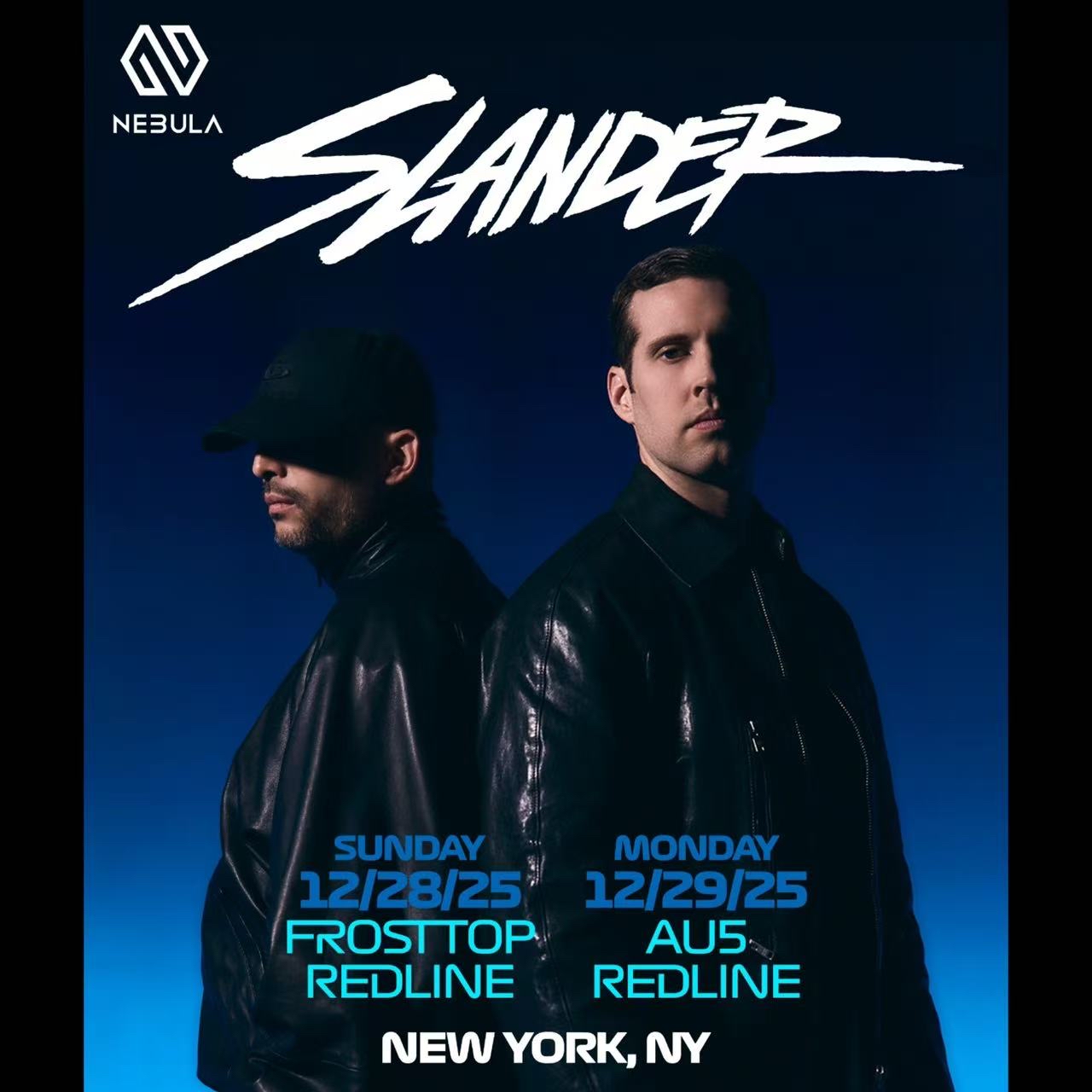 SLANDER NYE WEEK