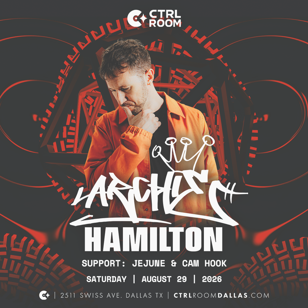 Archie Hamilton at CTRL Room 8.29.26