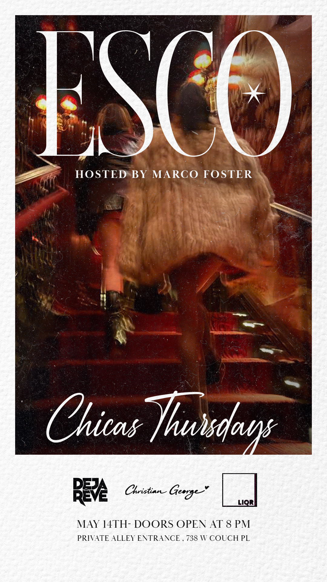Chicas Thursday! With Deja Reve & Marco Foster