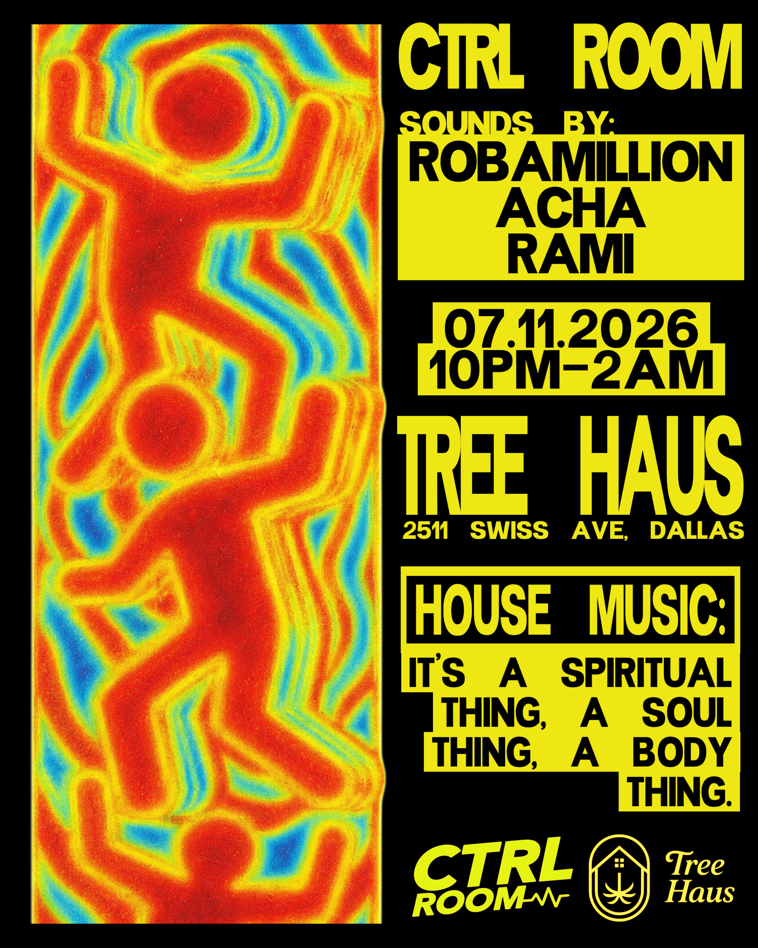 CTRL Room at Tree Haus 7.11.26