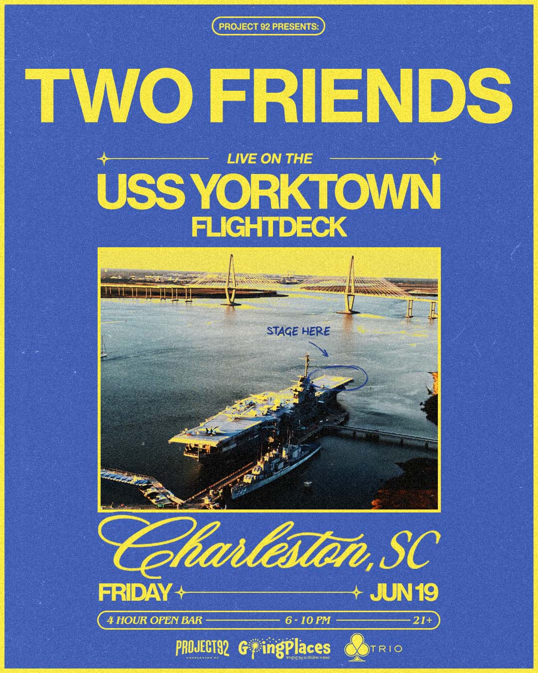 Two Friends Live On The USS Yorktown - 4 Hour Open Bar