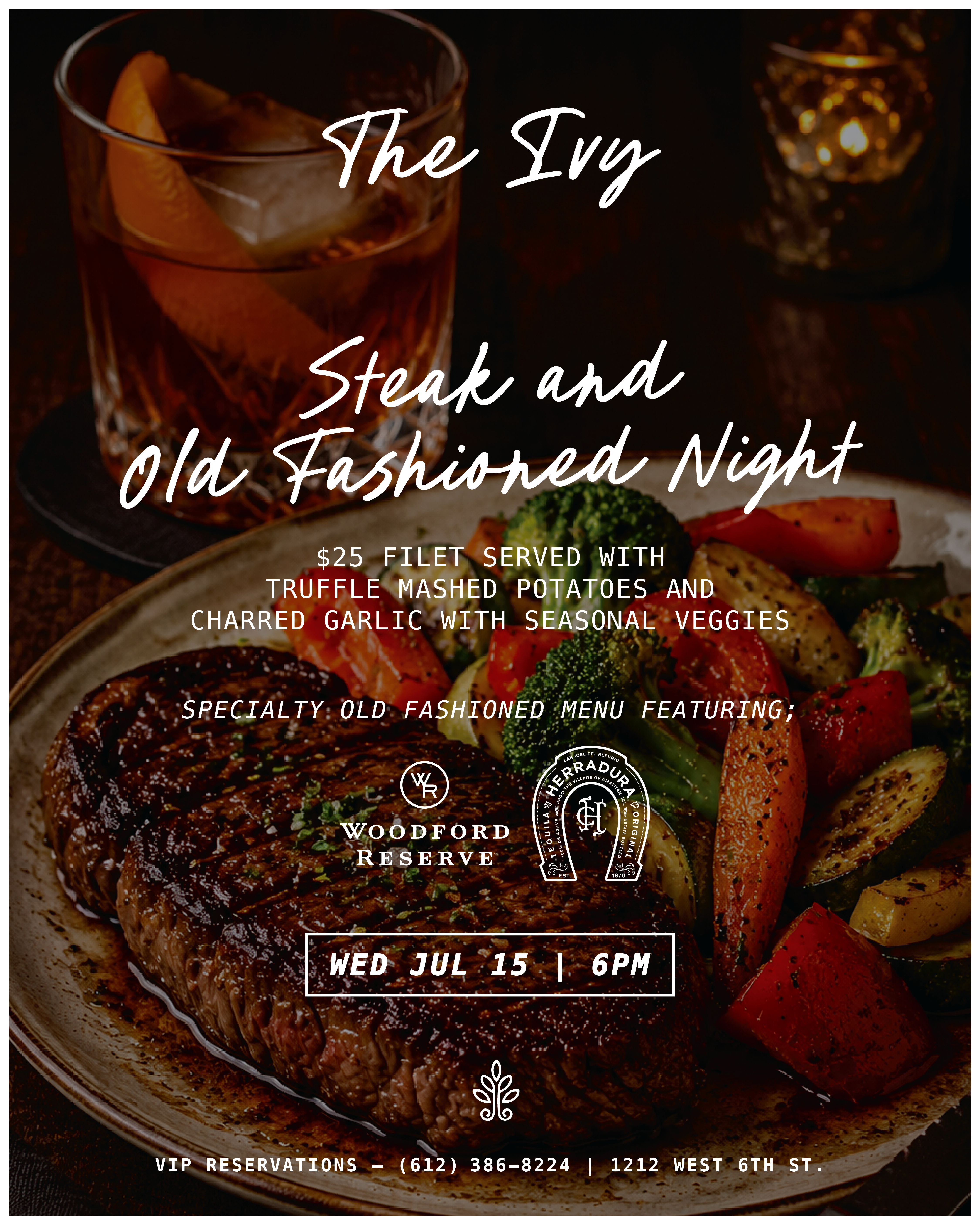 Steak and Old Fashioned Night