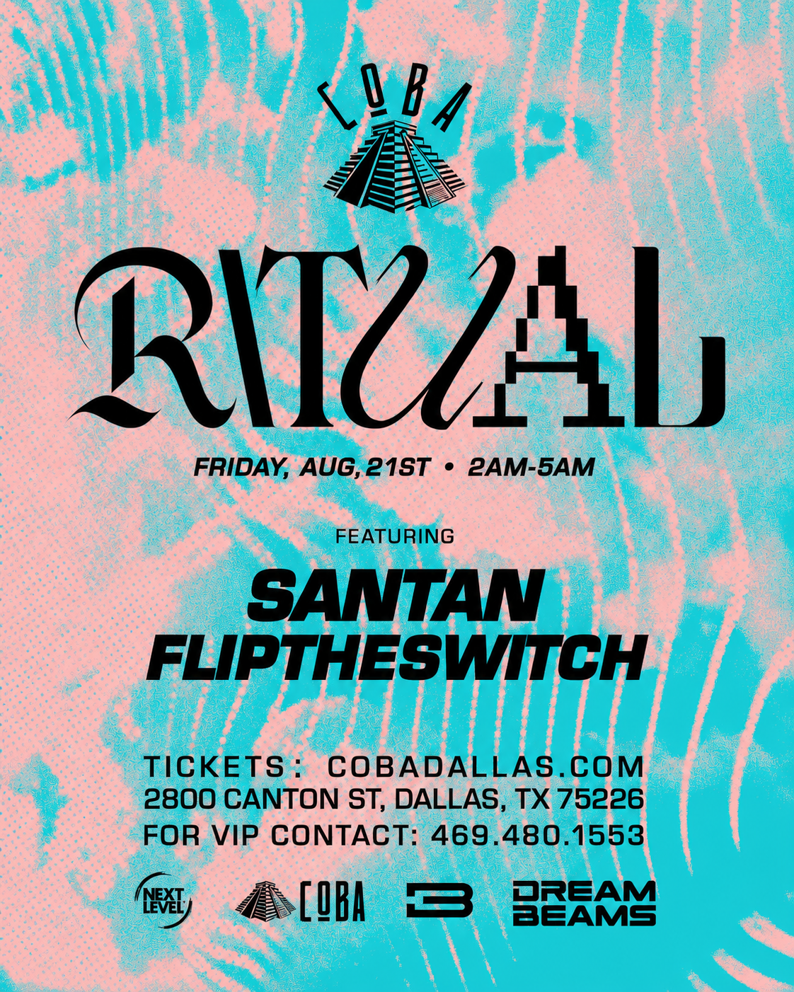 RITUAL Fridays at Coba 8.21