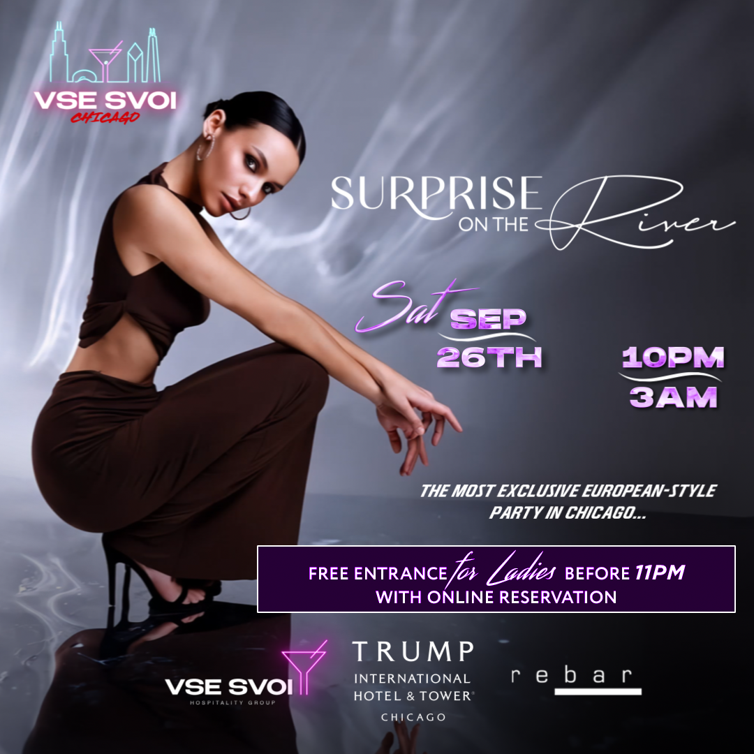 VSE SVOI CHICAGO, Sep 26th "Surprise on the River" (Trump Tower)