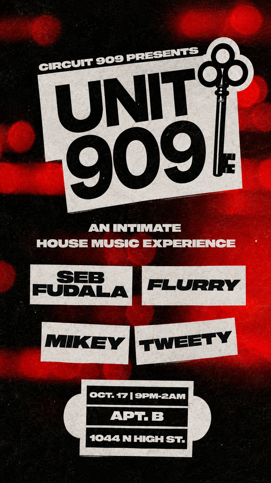 UNIT 909 AT APT. B | OCTOBER 17TH