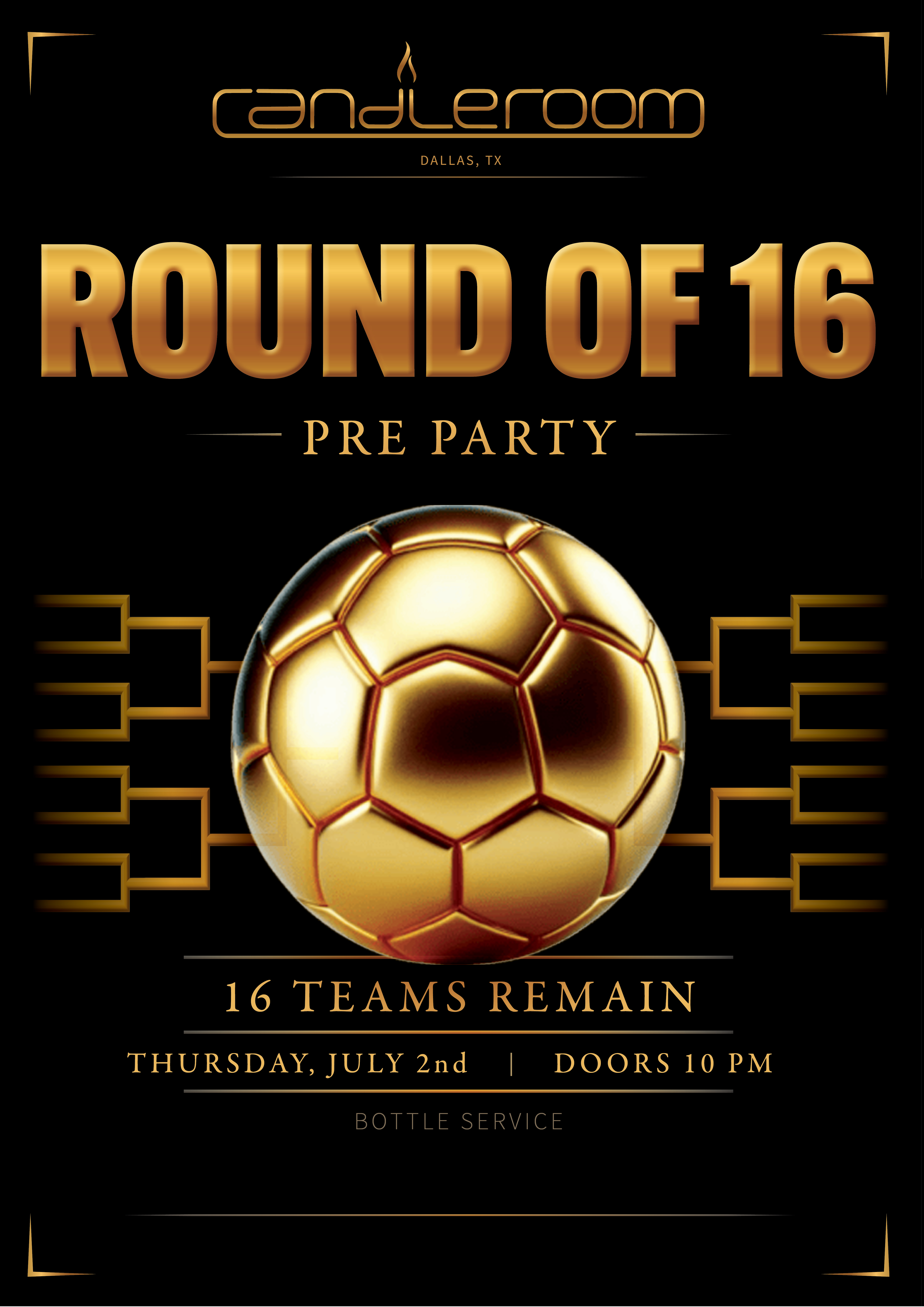 ⚽️🏆Round of 16 Pre Party