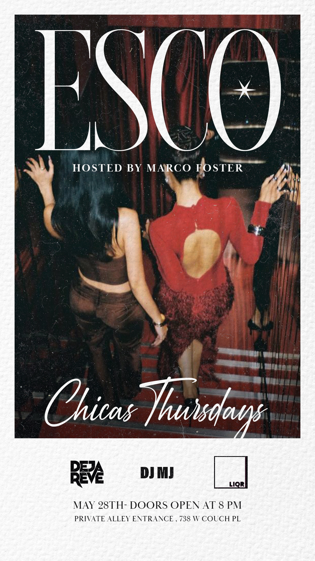 Chicas Thursday! With Deja Reve & Marco Foster