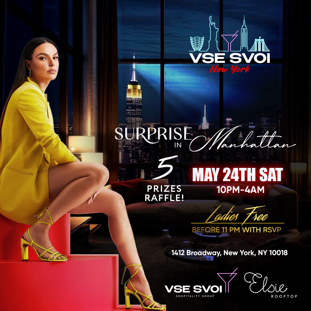 VSE SVOI NEW YORK, May 24th "Surprise in Manhattan" (Elsie Rooftop)