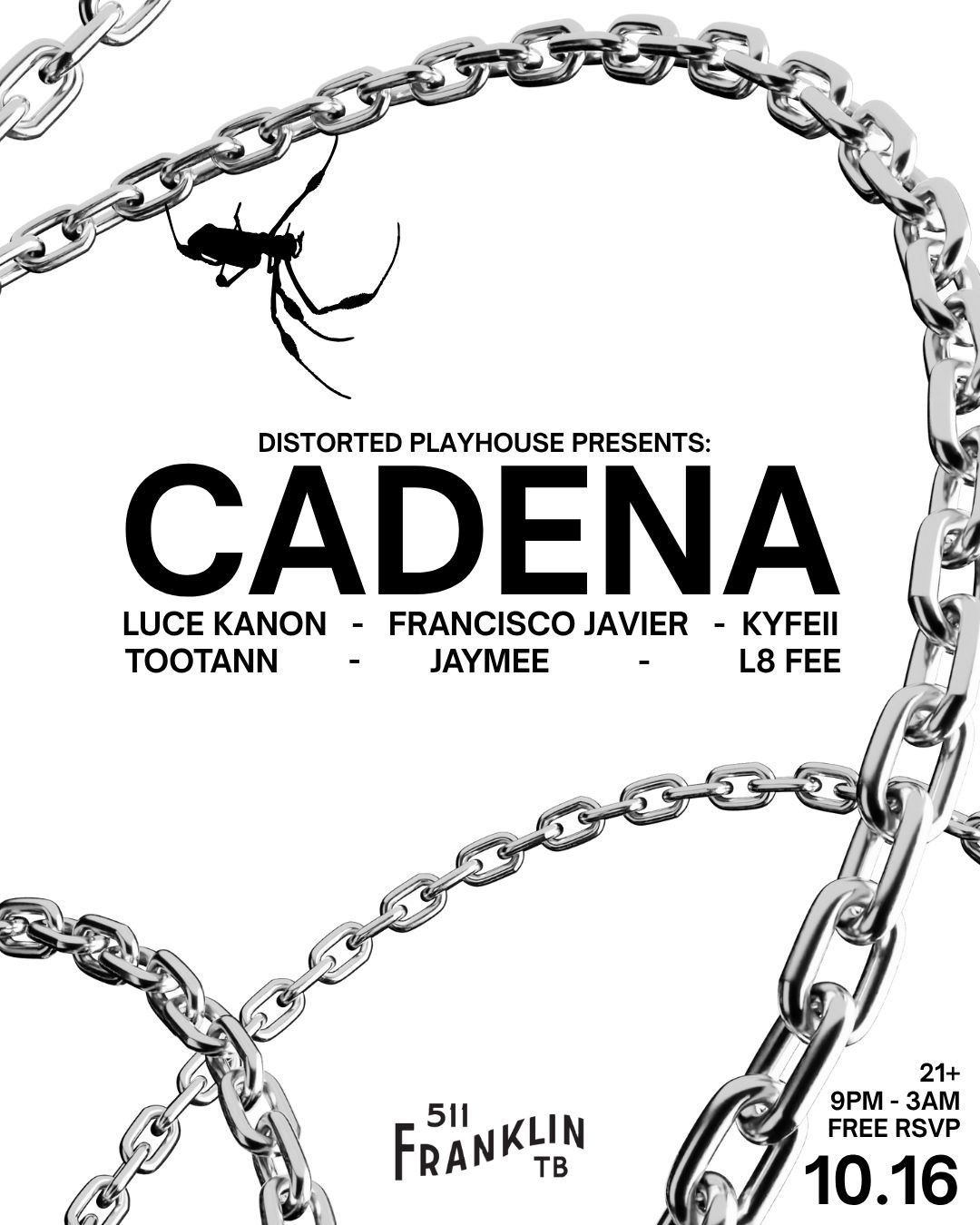 511 Franklin x Distorted Playhouse presents CADENA