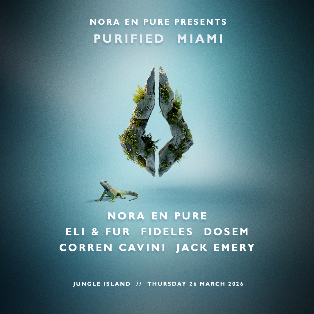 Nora En Pure Presents Purified Miami