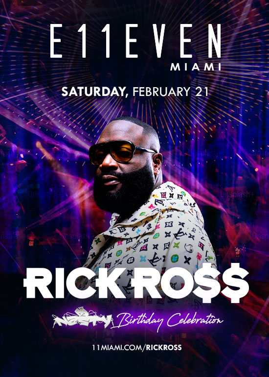RICK ROSS AT E11EVEN