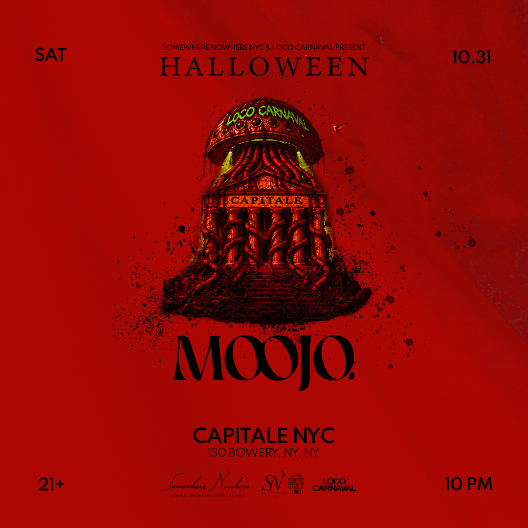 Moojo @ Capitale NY ~ Jungle Galactica Halloween