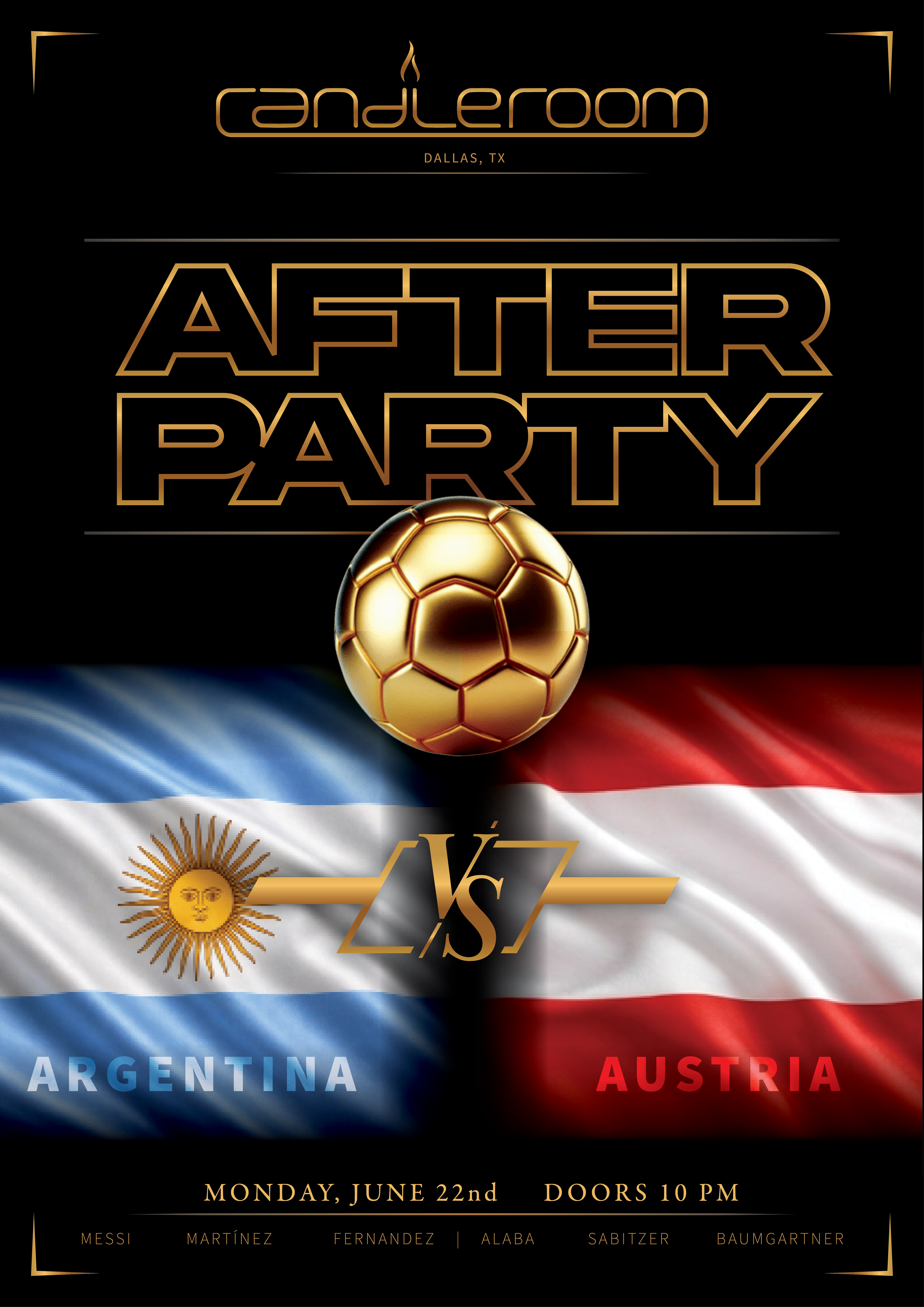 ⚽️🏆Argentina Vs Austria After Party