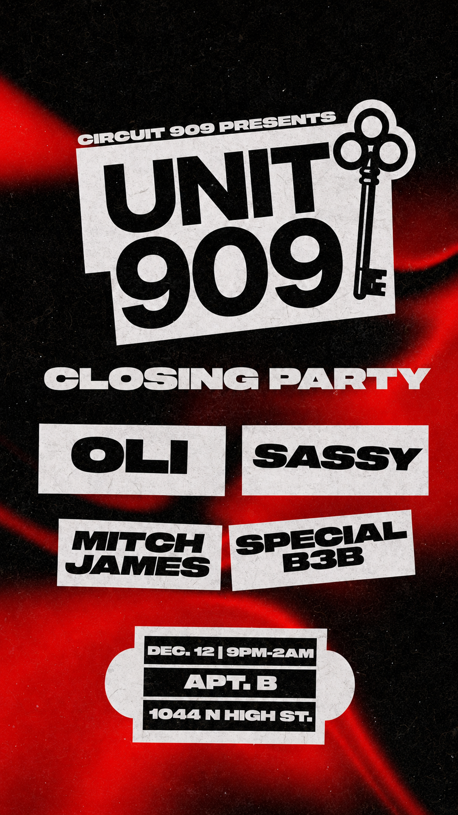 UNIT 909 CLOSING PARTY AT APT. B | DECEMBER 12TH