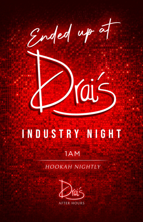 Drai's Industry Night