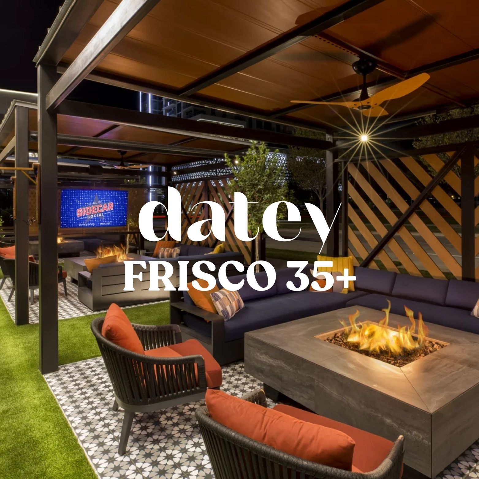 Datey 35+ Sidecar Social Frisco