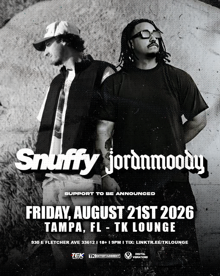 SNUFFY X JORDNMOODY @TK Lounge - Tampa, FL