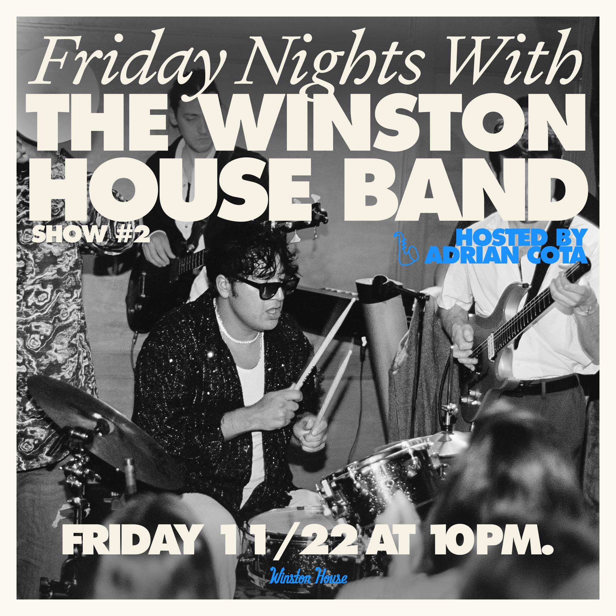 Friday Nights with the Winston House Band (Show #2).