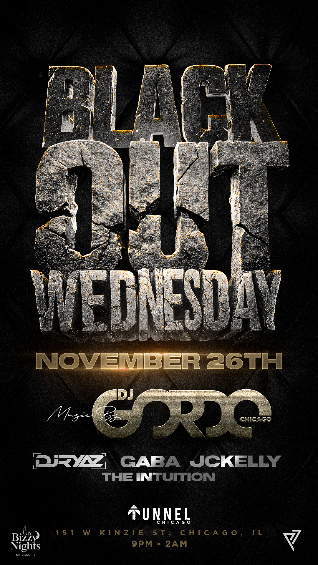 BLACKOUT WEDNESDAY @ TUNNEL