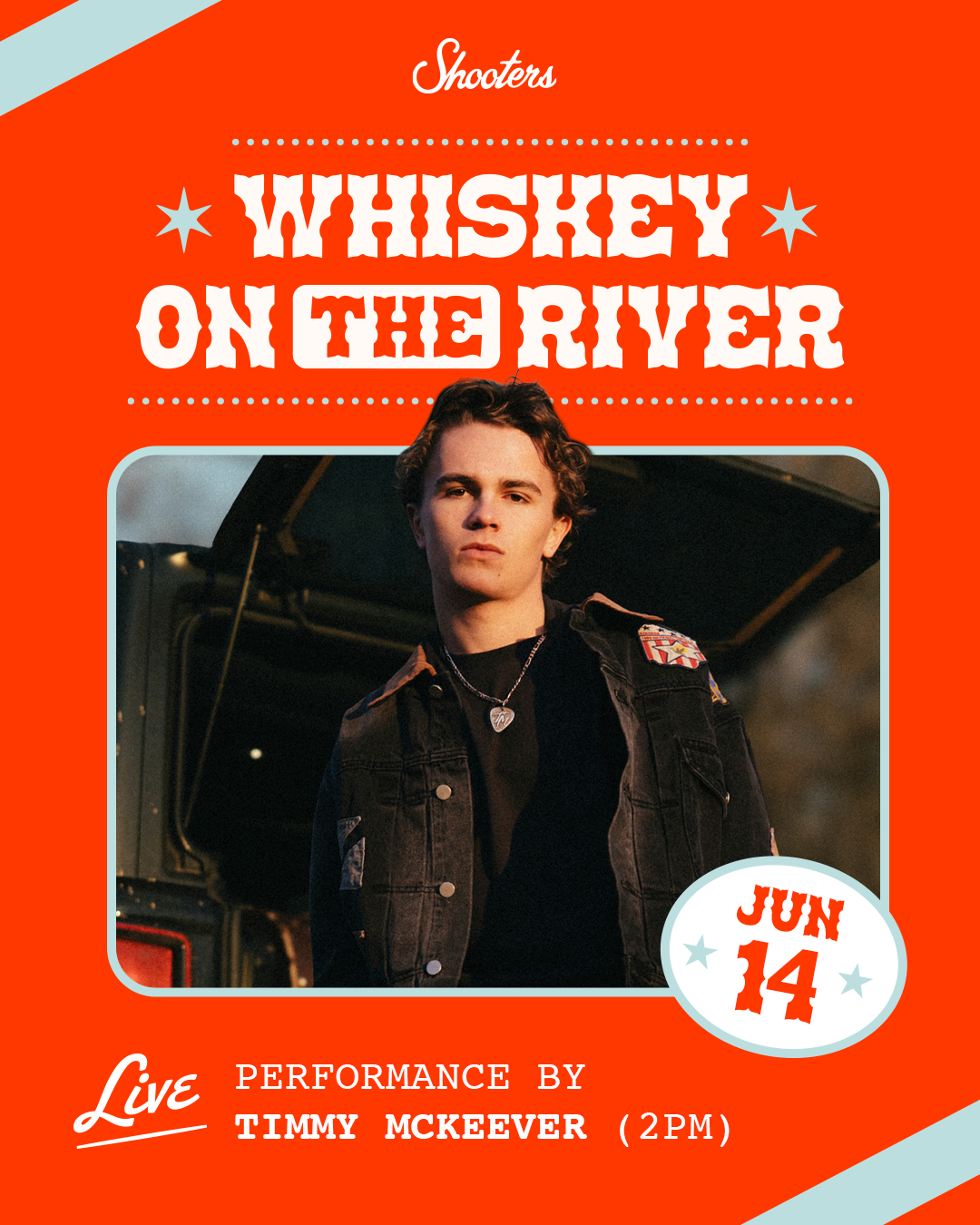 Whiskey on the River with Timmy Mckeever