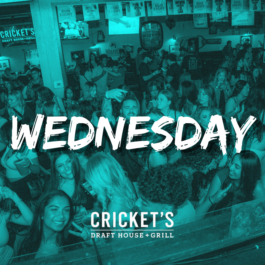 Wednesdays at Crickets